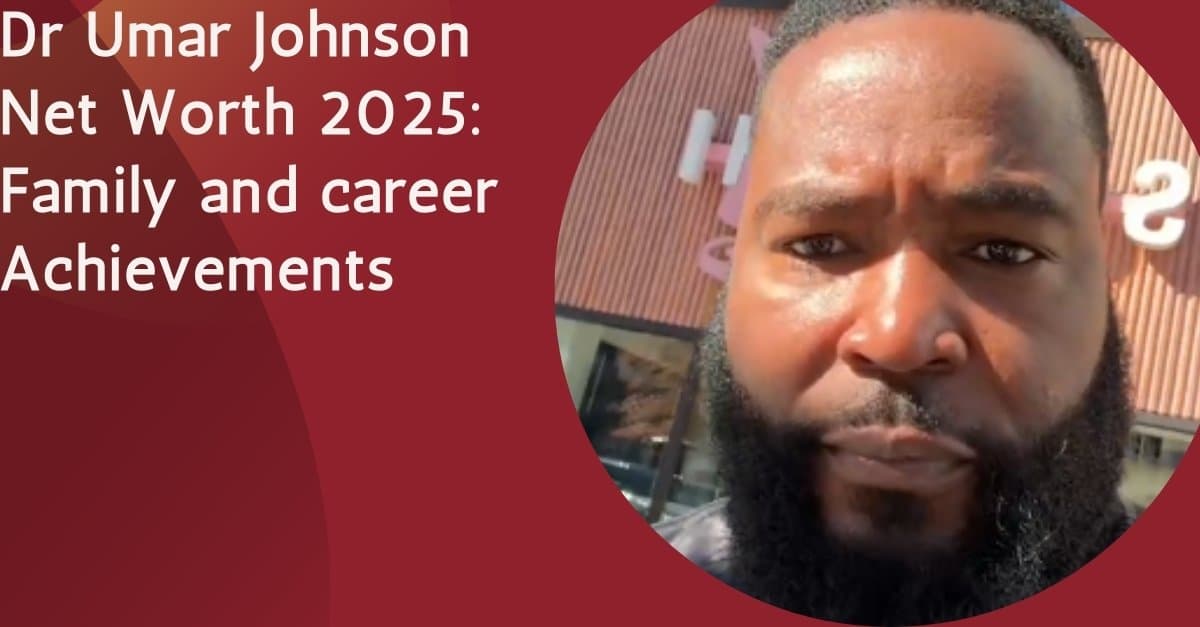 Dr Umar Johnson Net Worth