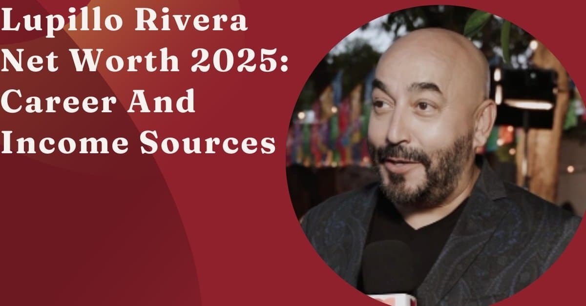 Lupillo Rivera Net Worth